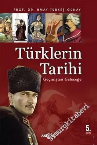 Türklerin Tarihi ( Geçmişten Geleceğe ) -        2015
