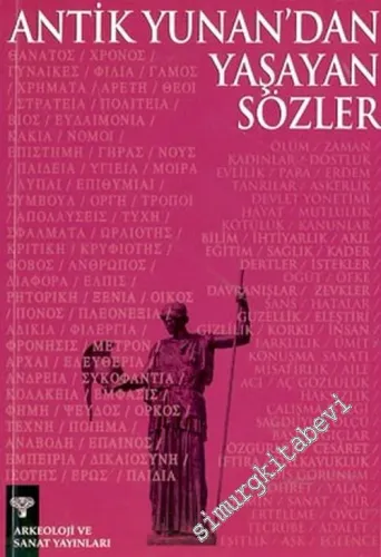 Antik Yunan'dan Yaşayan Sözler -        2004