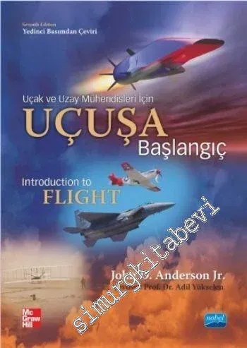 Uçak ve Uzay Mühendisleri İçin Uçuşa Başlangıç =  -