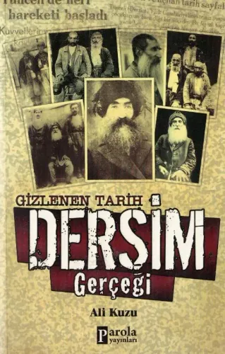 Gizlenen Tarih Dersim Gerçeği