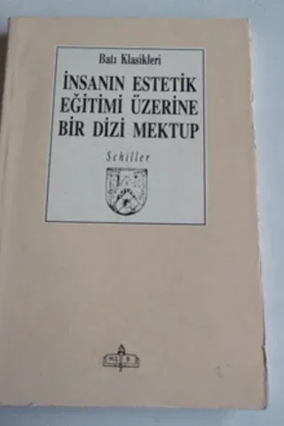 İnsanın Estetik Eğitimi Üzerine Bir Dizi Mektup