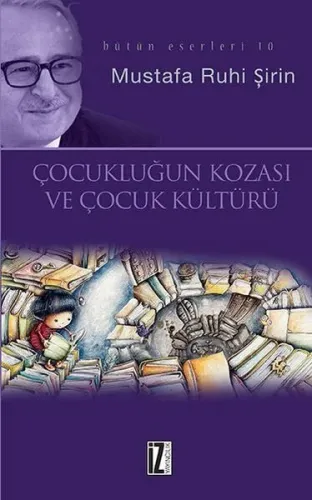 Çocukluğun Kozası