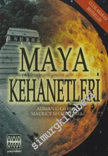 Maya Kehanetleri 2012 ve Ötesi -        2010