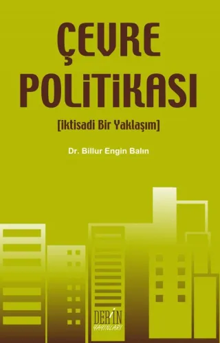 ÇEVRE POLİTİKASI