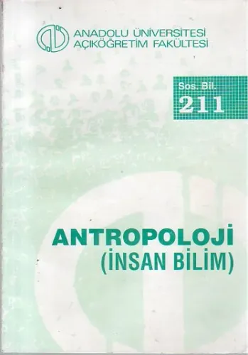 Antropoloji (İnsan Bilim)