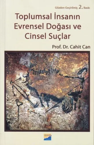 Toplumsal İnsanın Evrensel Doğası ve Cinsel Suçlar