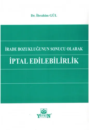 İfade Bozukluğunun Sonucu Olarak İptal Edilebilirlik