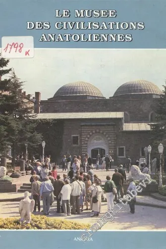 Le Musse Des Civilisations Anatoliennes -