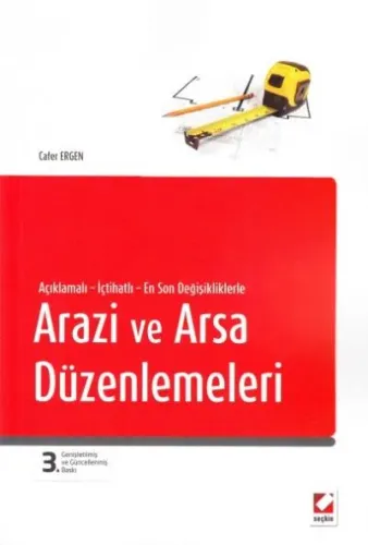 Arazi Ve Arsa Düzenlemeleri