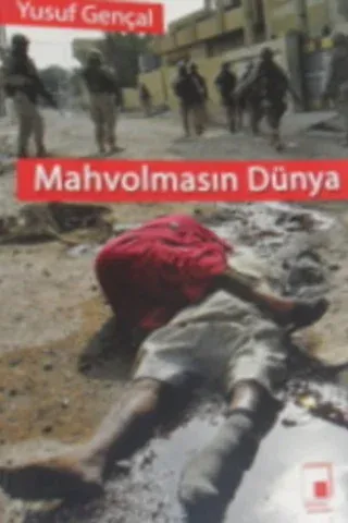 Mahvolmasın Dünya