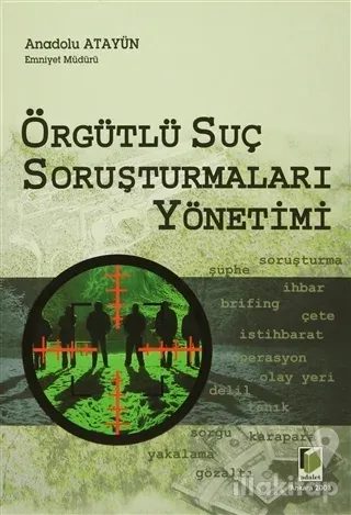 Örgütlü Suç Soruşturmaları Yönetimi
