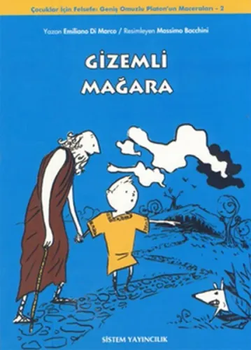 Gizemli Mağara; Geniş Omuzlu Platon'un Maceraları 2