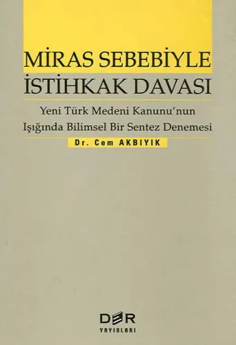 MİRAS SEBEBİYLE İSTİHKAK DAVASI