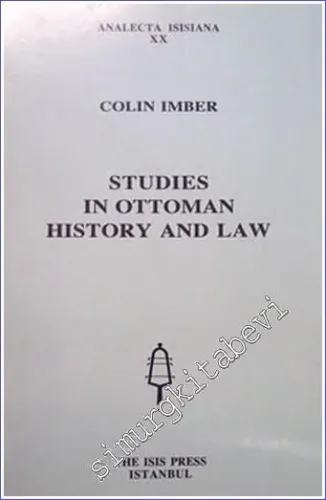 Studies in Ottoman History and Law -         1996