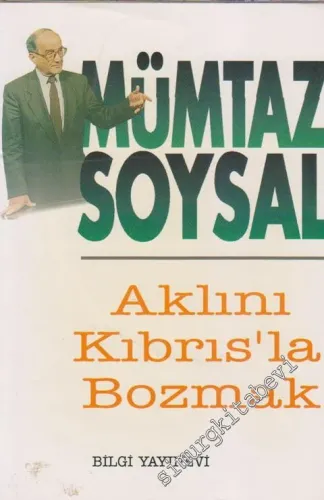 Aklını Kıbrıs'la Bozmak -        1995