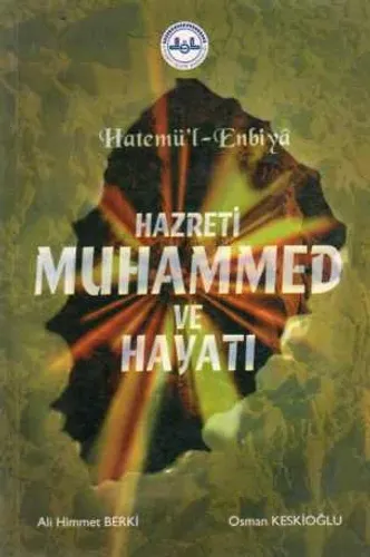 Hazreti Muhammed ve Hayatı