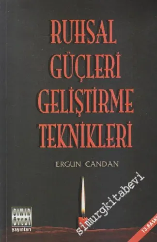 Ruhsal Güçleri Geliştirme Teknikleri -        2014