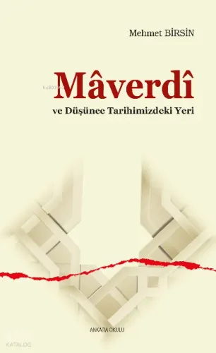 Mâverdî ve Düşünce Tarihimizdeki Yeri