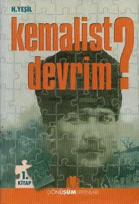 Kemalist Devrim? 1. Kitap