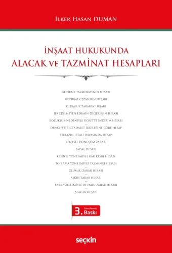 İnşaat Hukukunda Alacak ve Tazminat Hesapları