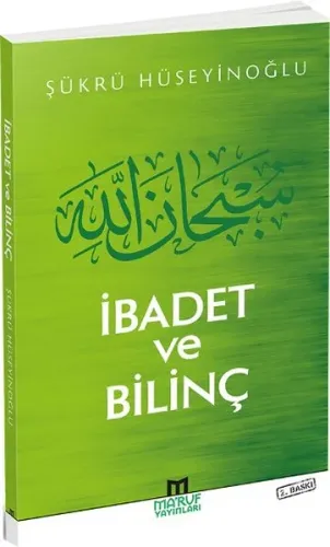 İbadet Ve Bilinç