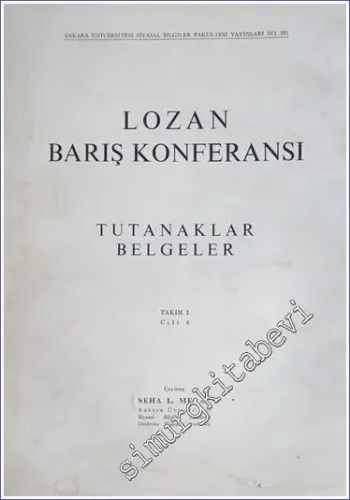 Lozan Barış Konferansı: Tutanaklar Belgeler: Takım 1, Cilt 4 -        1972
