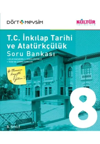 Kültür 8. Sınıf Dört Mevsim T.C İnkılap Tarihi ve Atatürkçülük Soru Bankası