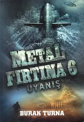 Metal Fırtına 6 - Uyanış