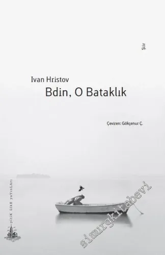Bdin, O Bataklık -         2015