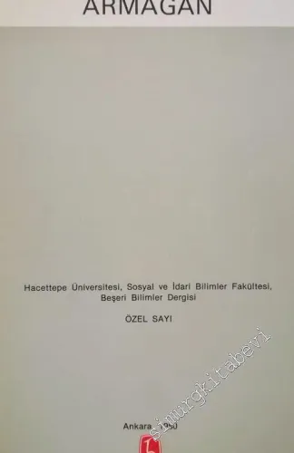 Bedrettin Cömert'e Armağan: Hacettepe Üniversitesi Sosyal ve İdari Bilimler Fakültesi Beşeri Bilimler Dergisi Özel Sayı -        1980