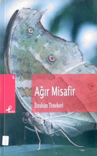 Ağır Misafir (İmzalı-İthaflı)