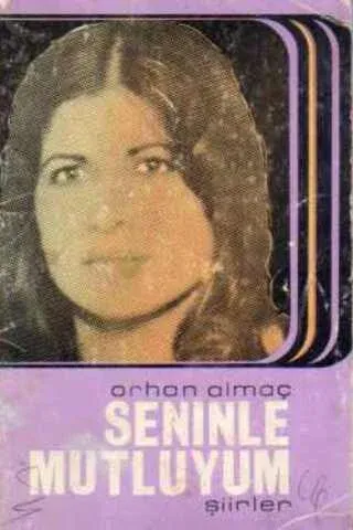Seninle Mutluyum