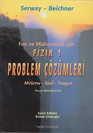 Fen ve Mühendislik İçin Fizik 1 Problem Çözümleri