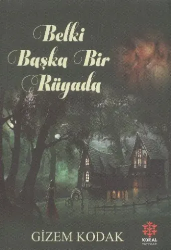 Belki Başka Bir Rüyada