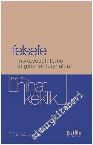 Felsefe Mukayeseli Temel Bilgiler ve Kaynaklar