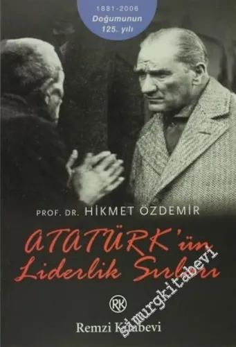 Atatürk'ün Liderlik Sırları -        2006