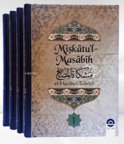 Mişkâtu'l-Masâbîh (4 Cilt)