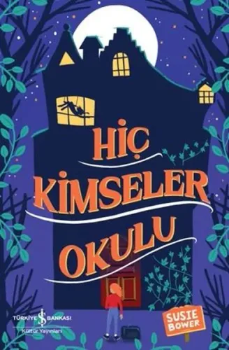 Hiç Kimseler Okulu