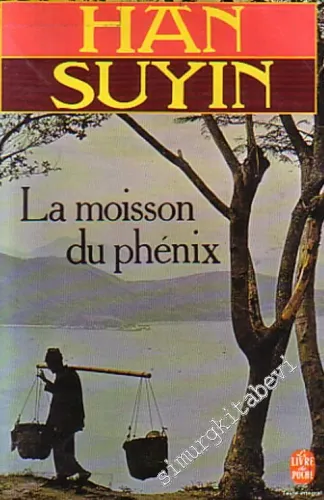 La Moisson du Phoénix -