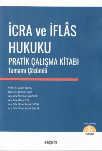 İcra ve İflas Hukuku Pratik Çalışma Kitabı