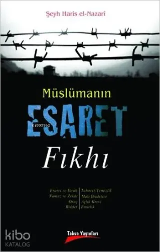 Müslümanın Esaret Fıkhı