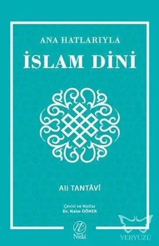Ana Hatlarıyla İslam Dini