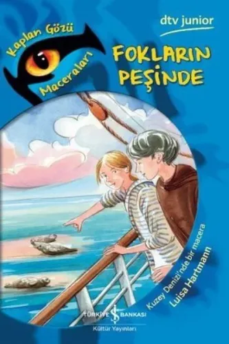 Fokların Peşinde; Kaplan Gözü Maceraları