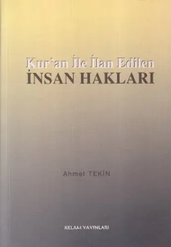 Kur'an İle İlan Edilen İnsan Hakları