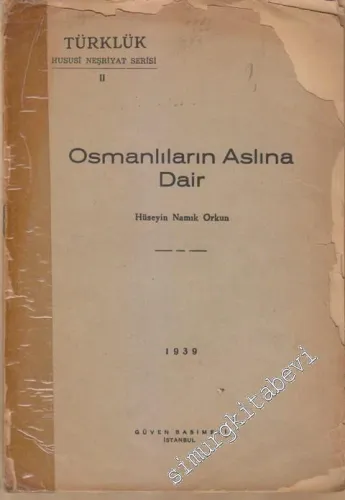 Osmanlıların Aslına Dair  -
