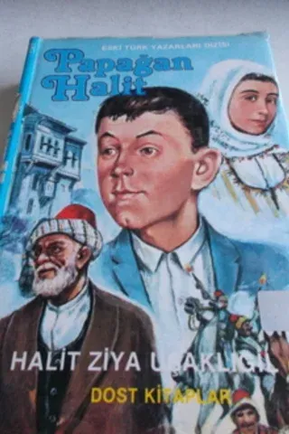Papağan Halit Halid Ziya Uşaklıgil