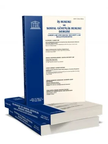 Legal İş Hukuku ve Sosyal Güvenlik Hukuku Dergisi ( 2019 Yılı Aboneliği ) ( 4 Sayı )