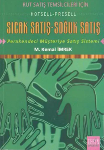 Sıcak Satış - Soğuk Satış