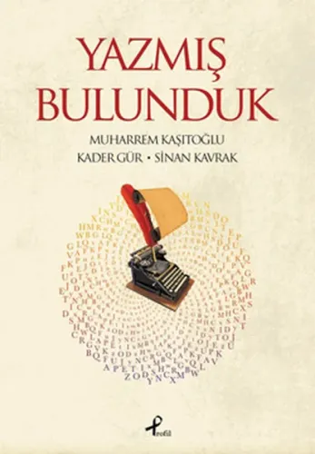 Yazmış Bulunduk