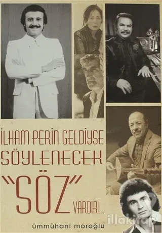 İlham Perin Geldiyse Söylenecek Söz Vardır